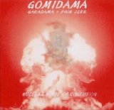 Gomidama - Nuclear Noise Of Confusion