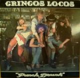 Gringos Locos - Punch Drunk