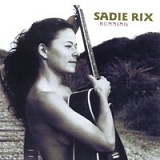Sadie Rix - Running