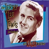 Jerry Lee Lewis - Anthology (All Killer No Filler) Disc 1
