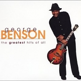 George Benson - The Greatest Hits Of All (Remastered)