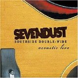 Sevendust - Album onbekend (25-12-2006 15:32:13)