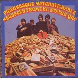 Status Quo - Picturesque Matchstickable Messages From The Status Quo