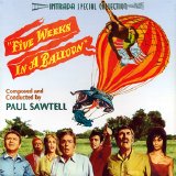 Paul Sawtell - Five Weeks In A Balloon