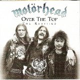 Motörhead - Over The Top: The Rarities