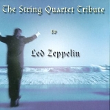 Tribute - String Quartet Tribute to Led Zeppelin