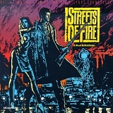 Various Artists - Soundtracks - Streets Of Fire: A Rock & Roll Fable