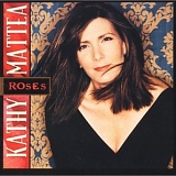 Kathy Mattea - Roses