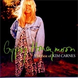 Kim Carnes - Gypsy Honeymoon - The Best Of Kim Carnes