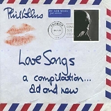 Phil Collins - Love Songs: A Compilation... Old And New