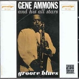Gene Ammons - Groove Blues