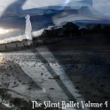 Various Artists - The Silent Ballet Volume 4