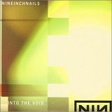 Nine Inch Nails - Into The Void single