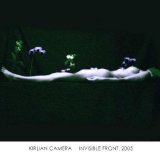 Kirlian Camera - Invisible Front.2005