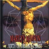 Marilyn Manson - Birth of The Anti-Christ [Bootleg]