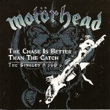 Motörhead - The Chase Is Better Than The Catch: The Singles A's & B's