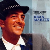 Dean Martin - The Very Best of Dean Martin: The Capitol & Reprise Years