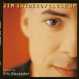 Jim Snidero - Close Up
