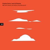 Charles Davis - Land of Dreams