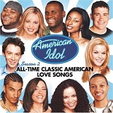 American Idol - American Idol:  Season 2: All-Time Classic American Love Songs