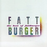 Fattburger - Best Of