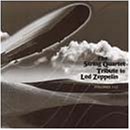 Led Zeppelin  (Various) - The String Quartet Tribute to Led Zeppelin, Vol. 1
