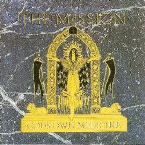 The Mission - God's Own Medicine [Remaster]