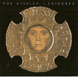 The Mission - Children [Remaster]