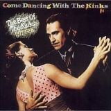 The Kinks - Come Dancing With the Kinks: The Best of the Kinks 1977-1986