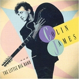 Colin James - Colin James And The Little Big Band II