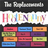The Replacements - Hootenanny [Expanded]