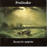 Fruitcake - Room For Surprise