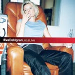 Eva Dahlgren - LaLaLive