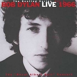 Bob Dylan - The Bootleg Series, Vol. 4: Bob Dylan Live, 1966: The "Royal Albert Hall Concert"