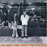 Ian Dury & The Blockheads - New Boots & Panties