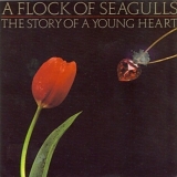 A Flock Of Seagulls - The Story Of A Young Heart (2008 Cherry Red Edition)