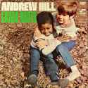 Andrew Hill - Grass Roots