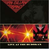 Gillan, Ian Band - Live At The Budokan