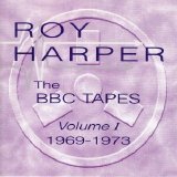 Harper, Roy - The BBC Tapes - Volume I