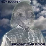 Harper, Roy - Beyond The Door