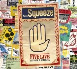 Squeeze - Five Live