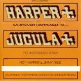 Harper, Roy - Whatever Happened To Jugula