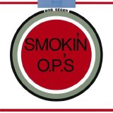 Bob Seger - Smokin' O.P.'s (Remastered)