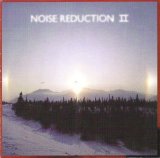 Various artists - Noise Reduction II