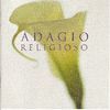 Various artists - Adagio Religioso