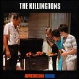 The Killingtons - American Made