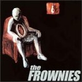 The Frownies - The Frownies