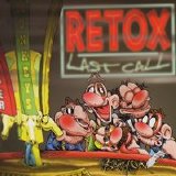 Retox - Last Call