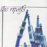 The Ripoffs - Trust = Pain
