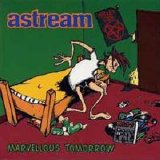 Astream - Marvellous Tomorrow